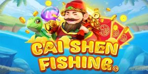 Bắn Cá Cai Shen Fishing – Mẹo Chơi Để Giành Thắng Lớn