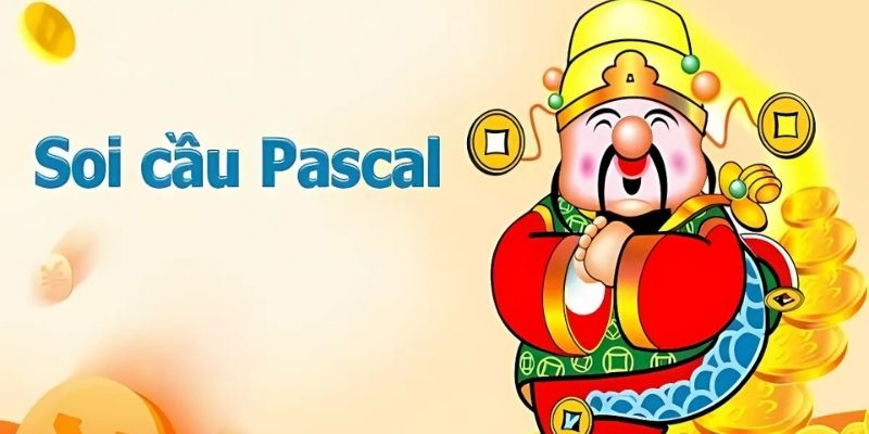 Cách Soi Cầu Pascal Dễ Hiểu, Chuẩn Cho Dân Chơi Lô Đề